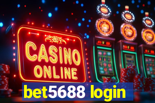 bet5688 login